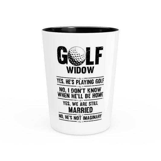 Shot Glass Party Ceramic Tequila  Hilarious Golfing Husband Golfer Player Sarcasm Introvert Humorous Golfer's Widows Athletes Sayings Humor