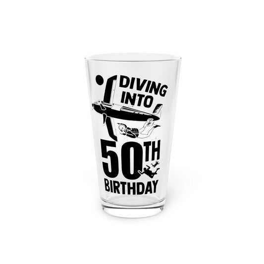 Beer Glass Pint 16oz Humorous Diving Into My 50th Birthday Parachuting Diving Into My 50th Birthday Parachuting