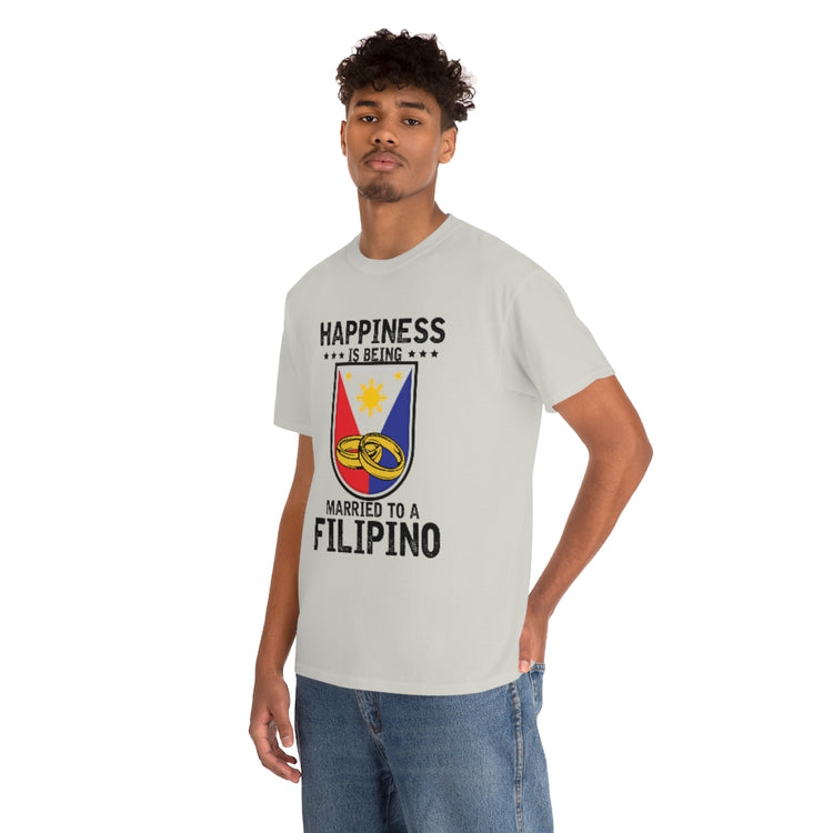 Humorous Happiness Is Married To Filipino Asian Wife Husband Novelty Marriage