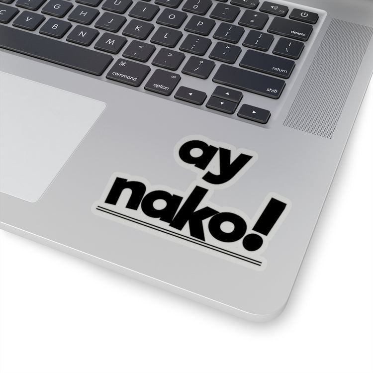 Sticker Decal Humorous Exasperated Filipino Expression  Gifts Hilarious Resentment Stickers For Laptop Car