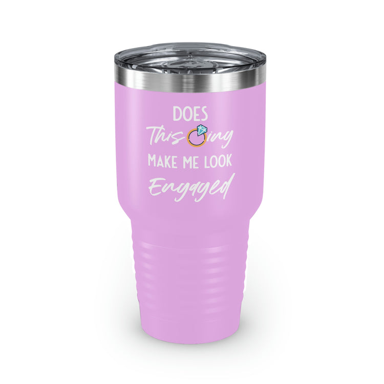 30oz Tumbler Stainless Steel Colors Humorous Delighted Fiancee Sarcastic Statements Line Bragging Bride Wedding