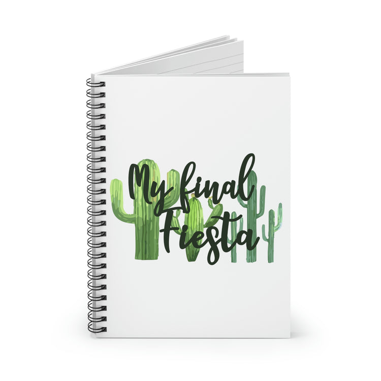 Spiral Notebook Funny Engagement Vacations Cactus Sarcastic Mexico Wedding  Fun Mexican Engagement Entourages