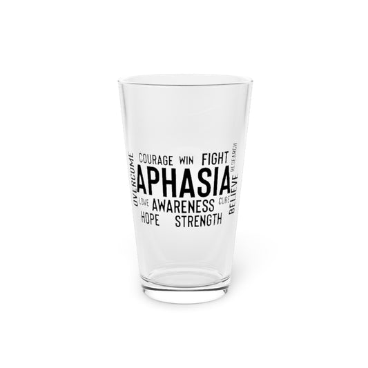 Beer Glass Pint 16oz  Novelty Aphasia Awareness Dysarthria Believer Overcomer Hilarious Silent