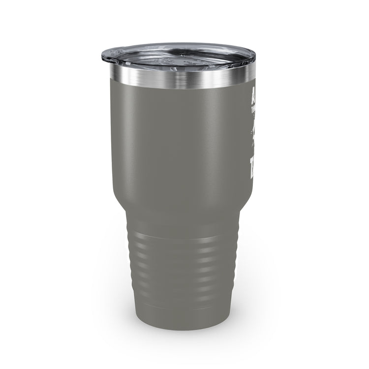 30oz Tumbler Stainless Steel Colors Hilarious People Preferring Quietness Loners Expression Pun Humorous Introverts