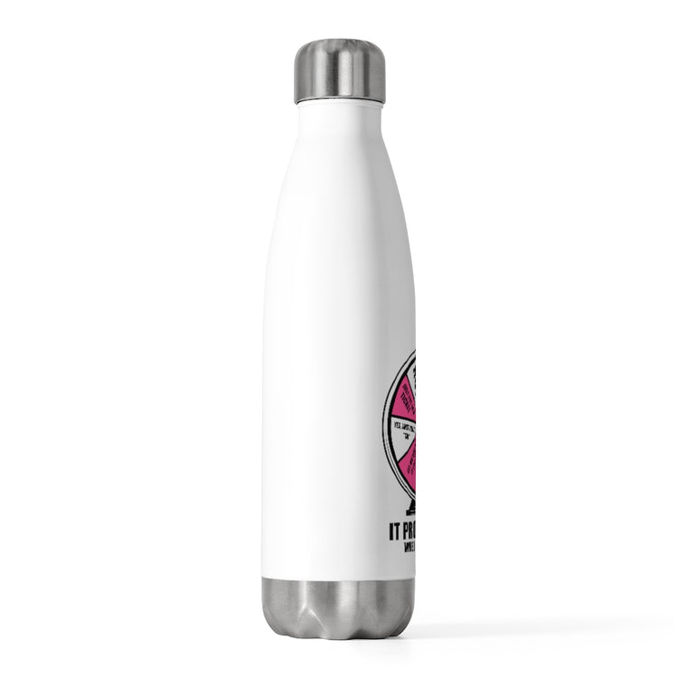 20oz Insulated Bottle Hilarious It Professional Wheel Of Answers Funny Sayings Humorous Geek Computer