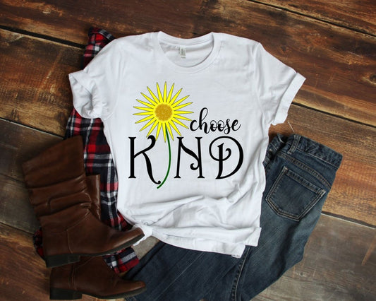Choose Kind Kindness Sunflower Motivational Tee Shirt - Teegarb
