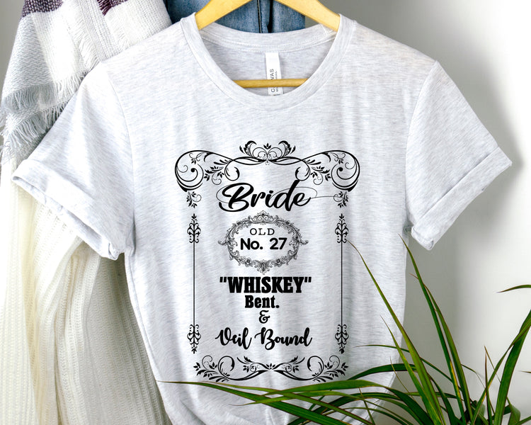 Funny Bridal Drinking Bachelorettes Statements Wedding Bride Hilarious Bridesmaids Partying Sayings Whiskey   White Shirt / Black Print for