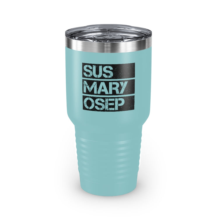 30oz Tumbler Stainless Steel Colors Hilarious SUS MARY OSEP Exasperated Frustrated Sayings Humorous Filipins Slang