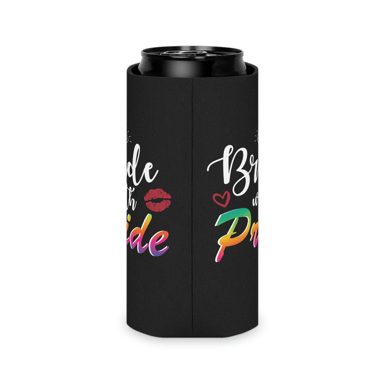 Beer Can Cooler Sleeve Humorous LGBTQ Bridal Appreciation Statements Puns Hilarious Supportive Bridesmaid