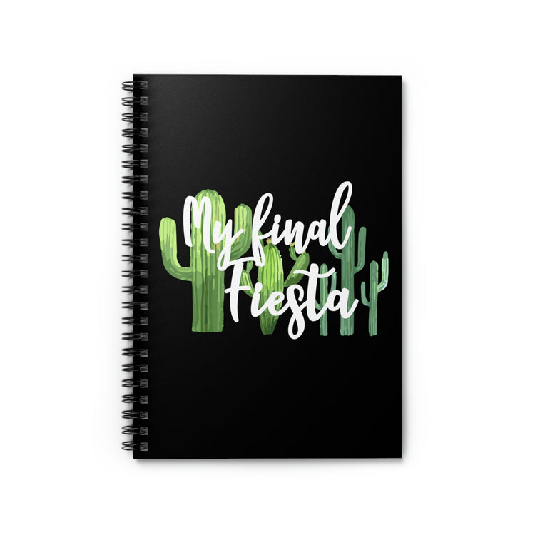 Spiral Notebook Funny Engagement Vacations Cactus Sarcastic Mexico Wedding Mexican Engagement Entourages Mockery