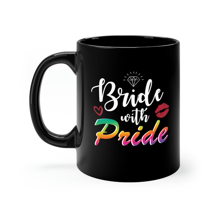 11oz Black Coffee Mug Ceramic Humorous LGBTQ Bridal Appreciation Graphic Puns Hilarious Supportive Bridesmaid