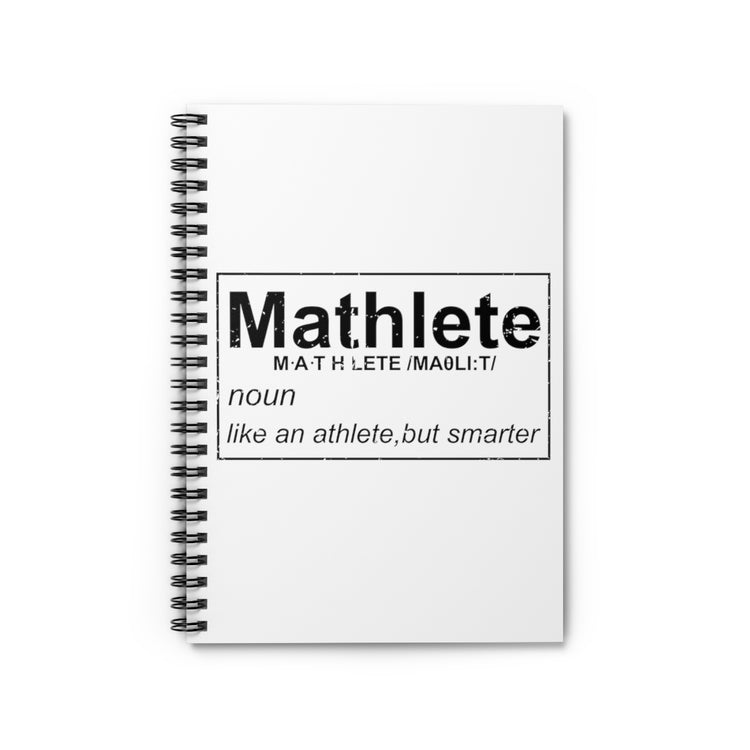 Spiral Notebook Humorous Athletic Mathematicians Appreciation Gags Sayings Funny Geeky Learners Sportsmen Mockeries