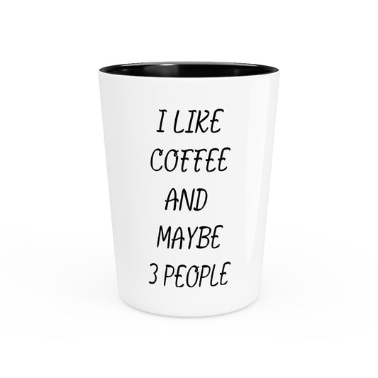 Shot Glass Party Ceramic Tequila  Humorous Caffeinated Introverts Illustration Saying Line Pun Hilarious