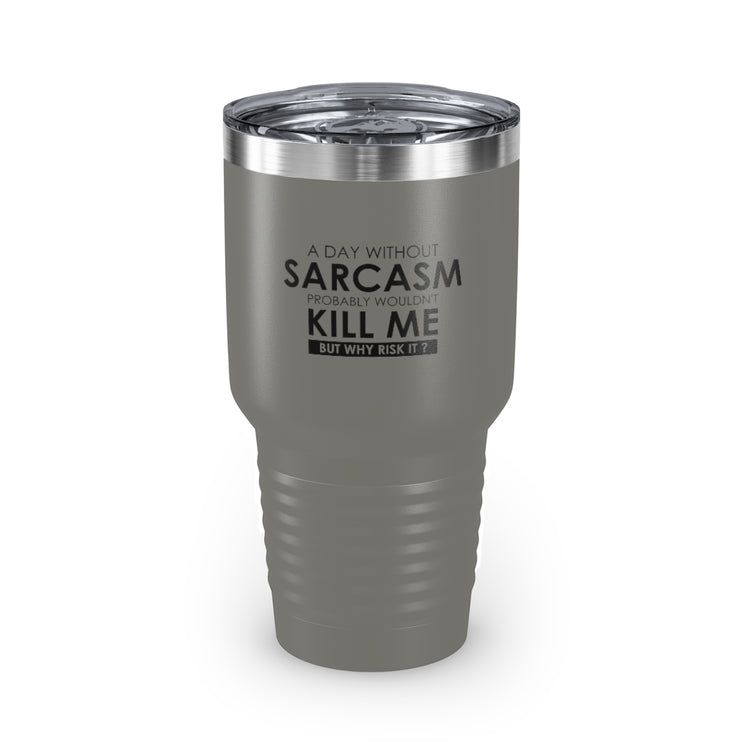 30oz Tumbler Stainless Steel Colors Hilarious Sarcastically Living Introvert Statements Line Gag Humorous