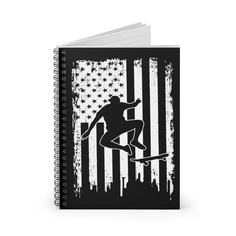 Spiral Notebook   Humorous Patriotic Nationalism Skateboarding Leisure Fan Hilarious Extreme