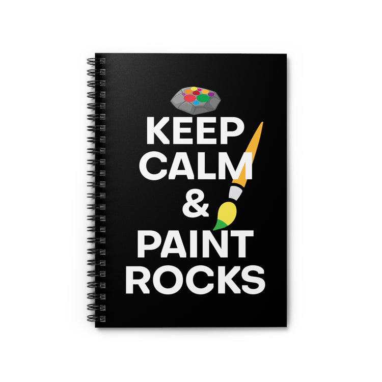 Humorous Keep Calm Rocks Painting Art Teacher Tee Shirt Gift | Hilarious Watercolorist Sayings Men Women T Shirt Spiral Notebook - Ruled Line