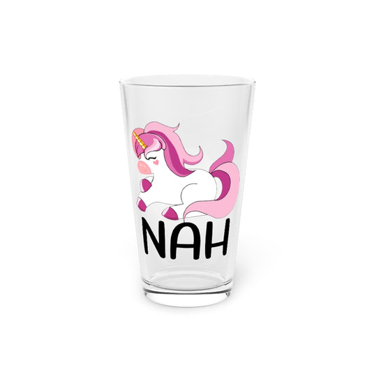 Beer Glass Pint 16oz  Cool Funny Nah Unicorn