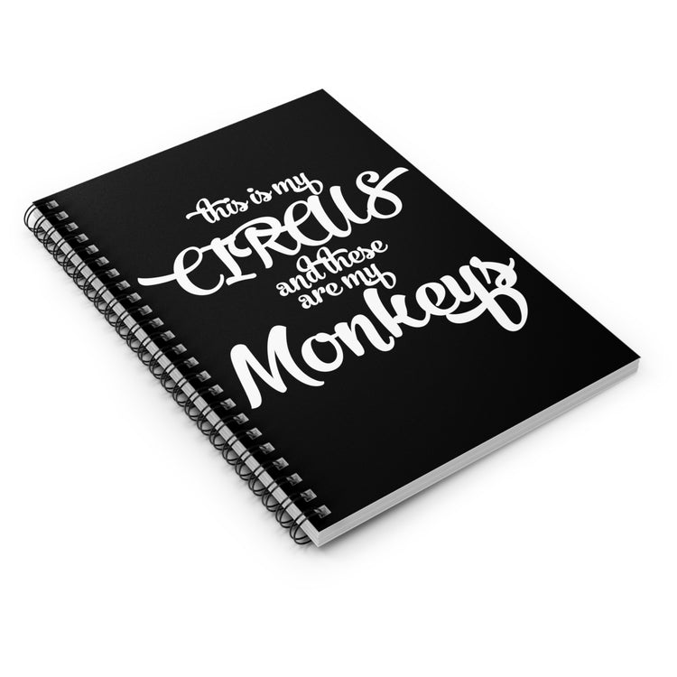 Humorous Mommy's Monkeys Parenting Sayings Hilarious Parents Struggles Pun Men Women T Shirt Spiral Notebook - Ruled Line