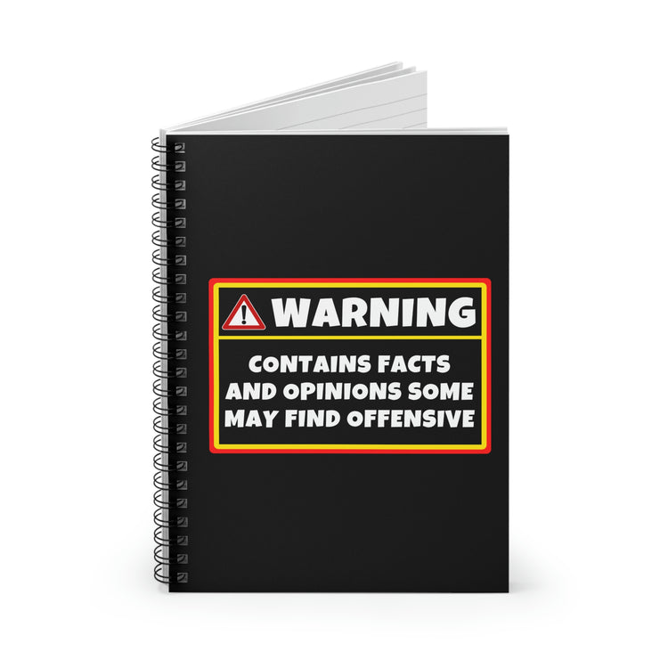 Spiral Notebook Hilarious Warning Contains Facts Offensive Women Men Gag Novelty Wife Husband Sarcasm Sarcastic