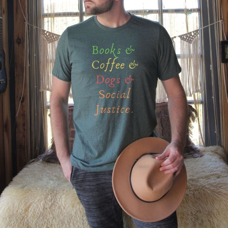 Books Coffee Dogs Social Justice Reading Shirt