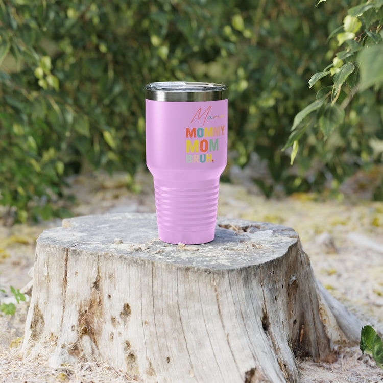 30oz Tumbler Stainless Steel Colors Novelty Mommies Names Mothers Appreciation Statements Puns Humorous Mommas