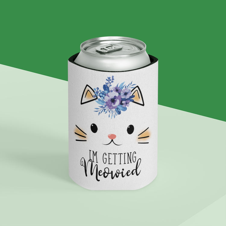 Beer Can Cooler Sleeve  Hilarious Fiance Engagement Sarcastic Kitten Statements Humorous Nuptials