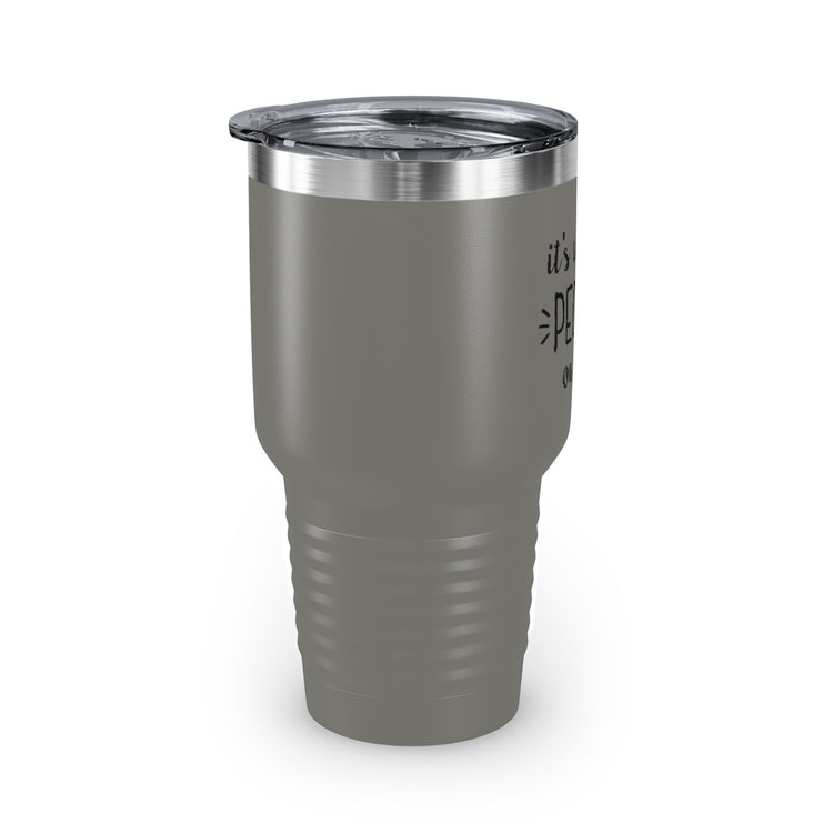 30oz Tumbler Stainless Steel Colors  Humorous Awkwardly Introverts Sarcastic Mockeries Line Pun Hilarious Ridiculous