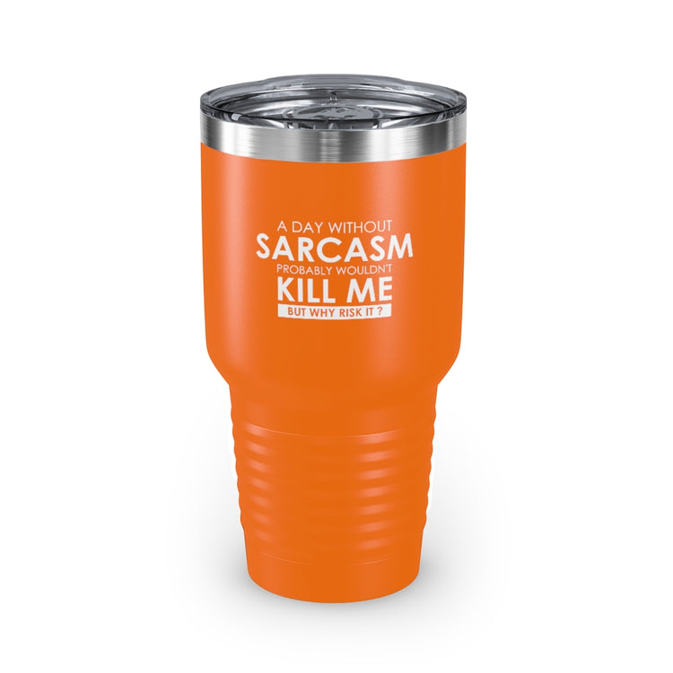 30oz Tumbler Stainless Steel Colors  Hilarious Sarcastically Living Introvert Statements Line Gag Humorous