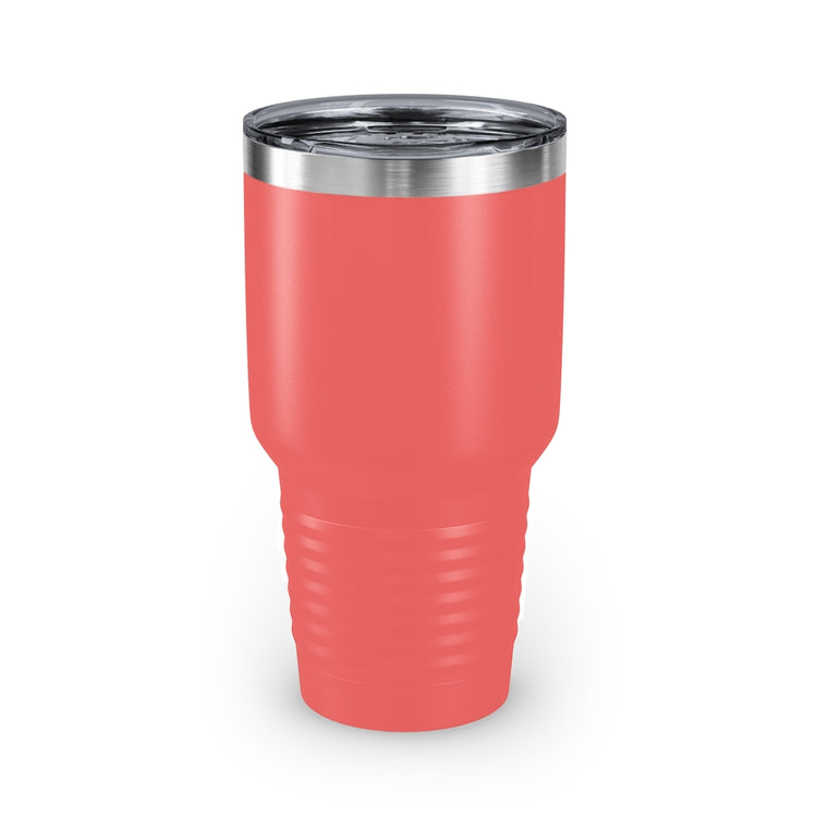 30oz Tumbler Stainless Steel Colors  Humorous Awkwardly Introverts Sarcastic Mockeries Line Pun Hilarious Ridiculous