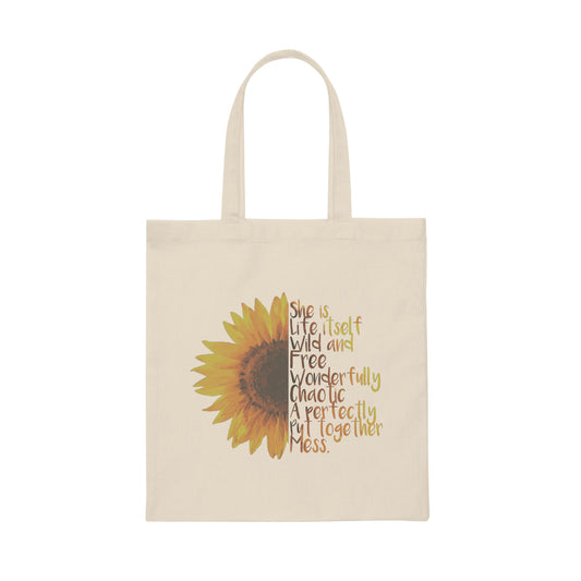 Sunflower She is Life Itself Wild and FreeWonderfu Canvas Tote Bag