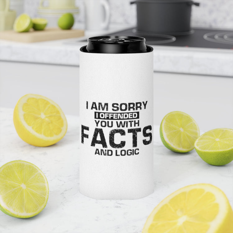 Beer Can Cooler Sleeve Funny I Offended You With Facts Introverted Saying Teacher Hilarious Irritated