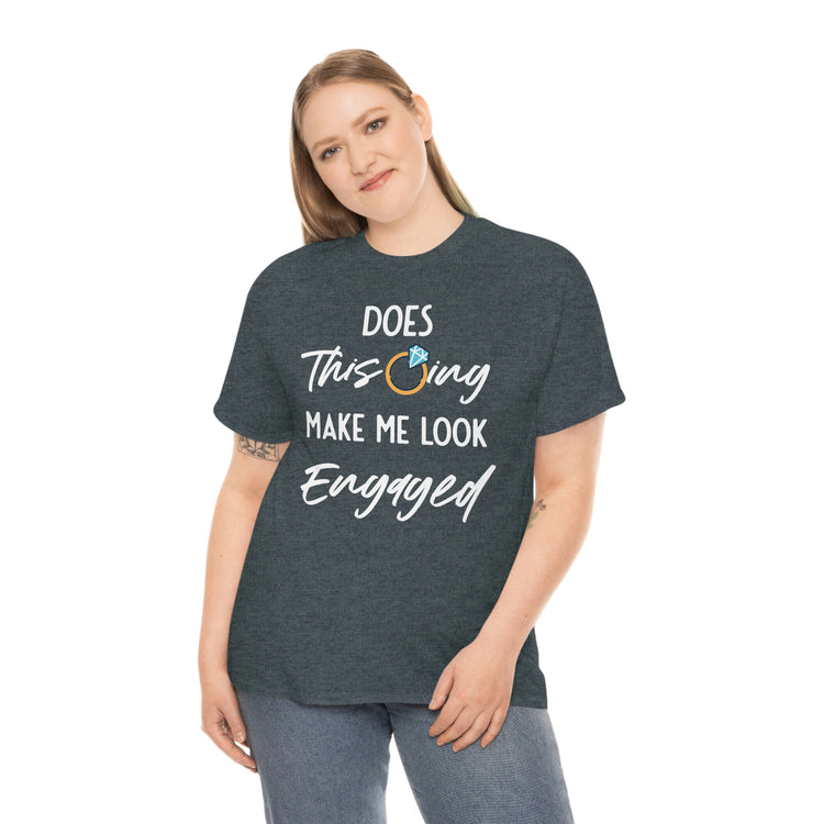 Humorous Delighted Fiancee Sarcastic Statements Line Puns Hilarious Bragging Bride Mockeries Wedding Sayings Black Shirt / White Print for