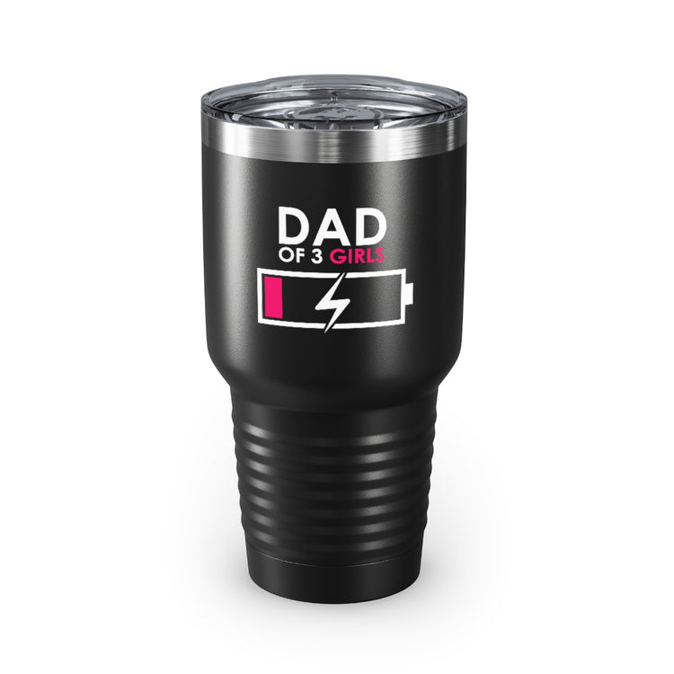 30oz Tumbler Stainless Steel  Colors Humorous Funny Dad Tired Sarcastic Mockery Saying Daughters  Novelty Dad Parent