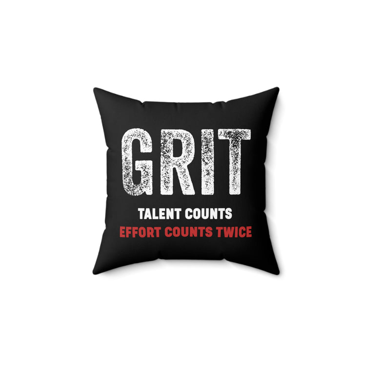 Inspirational Sayings Motivation Quote TShirt Gift | Cool Perseverance And Hardwork Workout Quote Men Women Shirt Spun Polyester Square Pillow