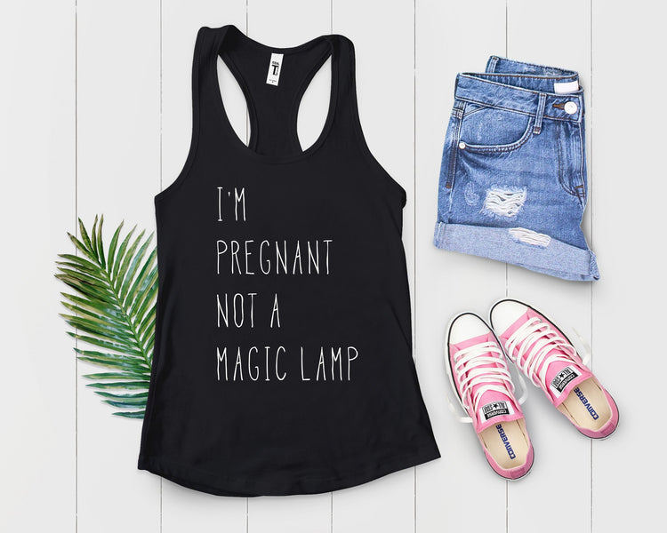 I'm Pregnant Not A Magic Lamp Pregnancy T Shirt - Teegarb