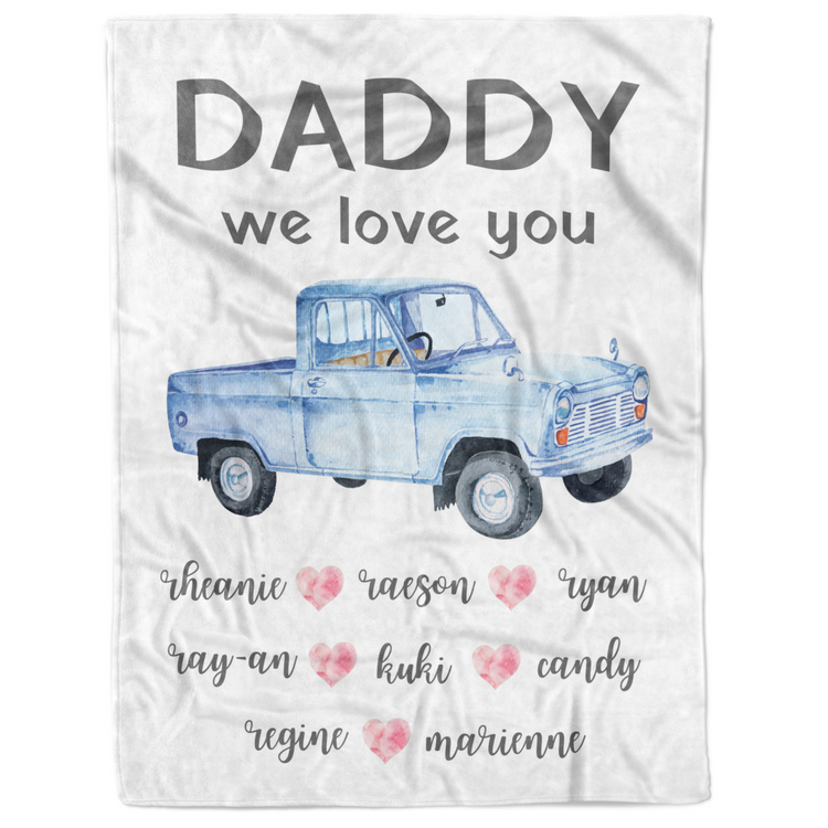 Custom Daddy We Love You Blanket