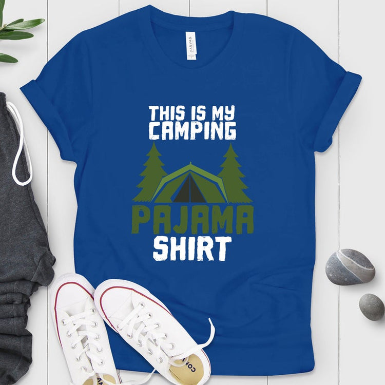 This is my Camping Pajama Shirt