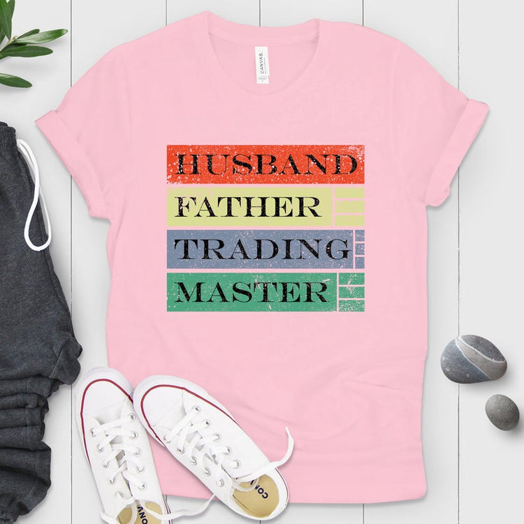 Husband Father Trading Master Shirt