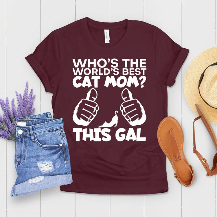 Who's The World's Best Cat Mom Shirt