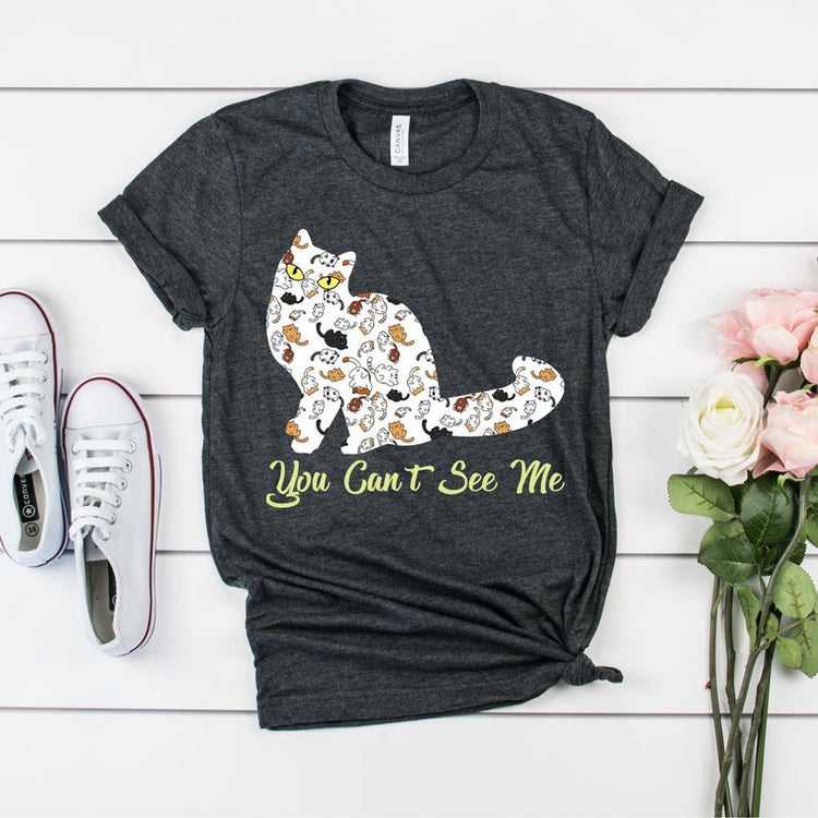 You Can't See Cat Mom Shirt