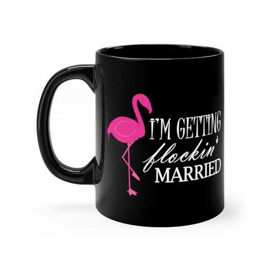 11oz Black Coffee Mug Ceramic Humorous Bridal Entourages Flamingoes Illustration Puns Hilarious Bridesmaids