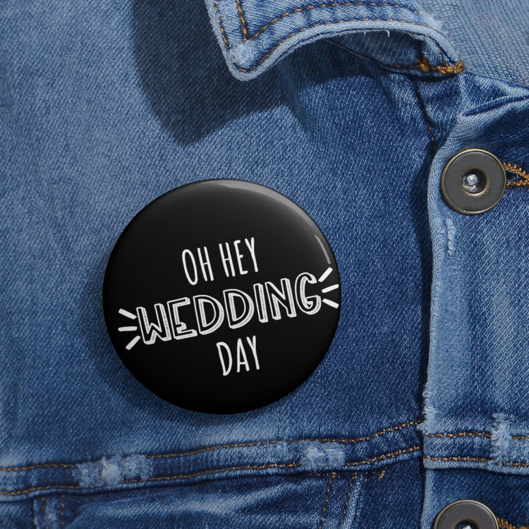 Humorous Pinback Button Pin Badge Wedding Day Memories Engagements Groom Bride Grooms Bridal Saying Engagement Party