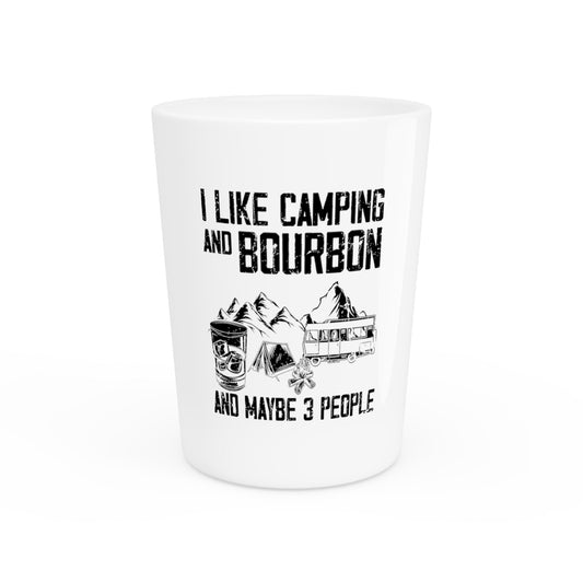Shot Glass Party Ceramic Tequila Humorous Camping Besties Shelters Retreat Lover Outdoors Drinking Camp Adventure