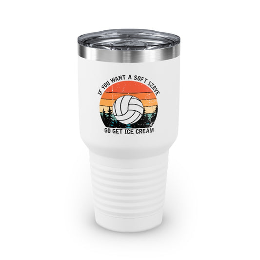 30oz Tumbler Stainless Steel  Colors Humorous Volleyball Enthusiasts Mockery Sporty Pun Sayings Funny Spikers Teams