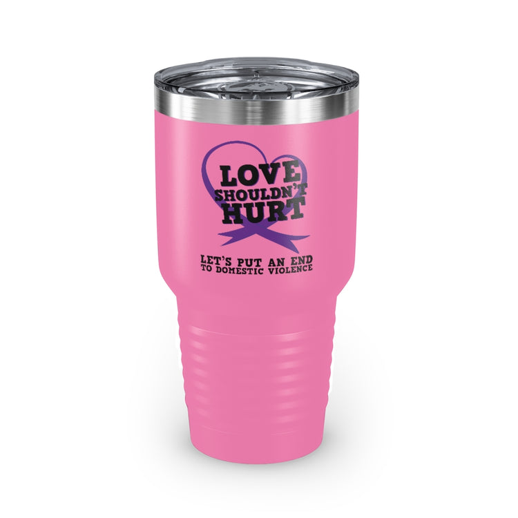 30oz Tumbler Stainless Steel Colors Ending Domestic Violence Inspirational Quote