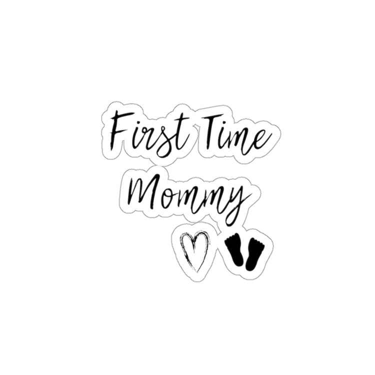 Sticker Decal First Time Mommy Future Mom | Maternity Stickers For Laptop Car