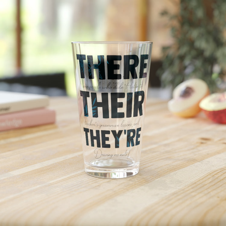 Beer Glass Pint 16oz Hilarious There Their They're Tag Emic Grammars Educates Humorous Sarcastic