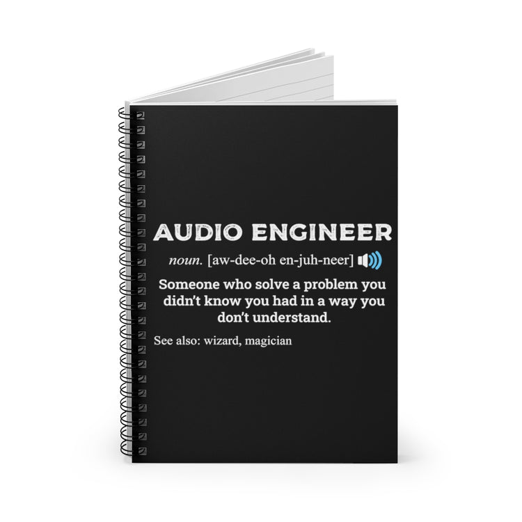 Spiral Notebook Soundman Recordist Technologist Meaning Humorous Auditory Audial Lover Men Women