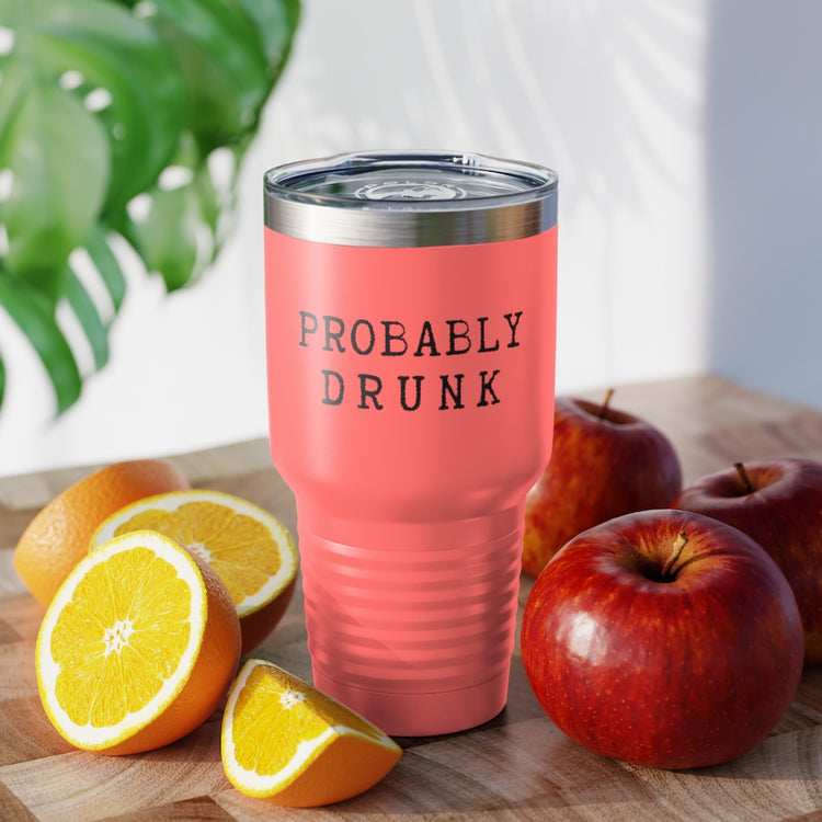 30oz Tumbler Stainless Steel Colors  Funny Drinking Distressed Sarcastic Saying Party Tequila  Hilarious Vodka Margaritas Sayings Partying