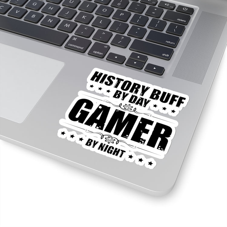 Sticker Decal Humorous History Histories Annalist Biographer Enthusiast Hilarious Playing Stickers For Laptop Car
